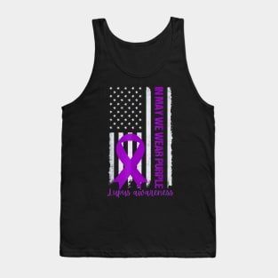 Purple up for lupus awareness US flag Tank Top